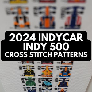 May include: A black and white image with the text "2024 INDYCAR INDY 500 CROSS STITCH PATTERNS". The image shows a close-up of a cross stitch pattern of IndyCar racing cars.