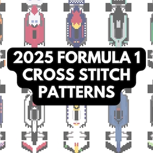 Könnte beinhalten: Ein Set mit 10 Kreuzstichmustern, die Formel-1-Rennwagen der Saison 2025 zeigen. Die Muster sind in verschiedenen Farben gehalten, darunter Orange, Rot, Blau, Grün und Schwarz. 2025 Formula 1 Cross Stitch Patterns