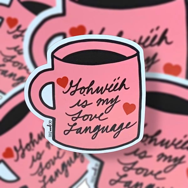 Gowééh is My Love Language Coffee is My Love Language Vinyl Sticker