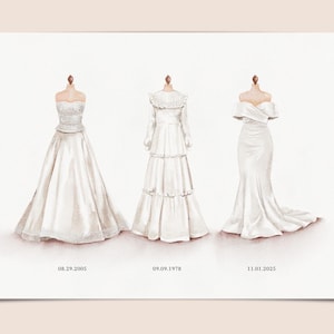May include: Watercolor illustration of three white wedding dresses on dress forms. The dresses vary in style, from strapless to long-sleeved, with dates below each. The dates are 08.29.2005, 09.09.1978, and 11.01.2025.