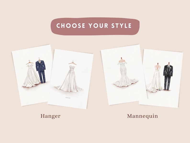 May include: Illustration featuring wedding dress and suit options. The options are displayed on cards with the text "Choose Your Style". The options include a dress on a hanger with a suit, a dress on a hanger, a dress on a mannequin, and a dress with a suit on a mannequin.