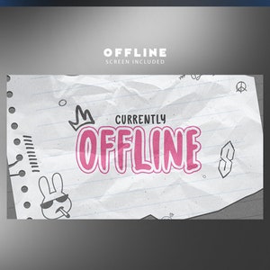 May include: A white background with a crumpled paper texture. The text "Currently Offline" is written in pink with a crown above the word "Offline".