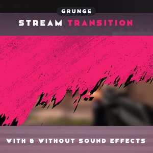 Grunge-overgang | Geanimeerde streamovergang | Roze stroom Stinger | Twitch-overgang | Twitch Stinger