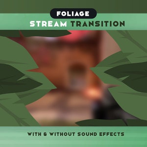 Lofi Foliage Transition | Animated Stream Transition | Stream Stinger | Twitch Transition | Twitch Stinger