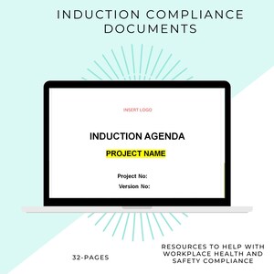 Op de afbeelding: Een laptopscherm waarop een inductie-agenda wordt weergegeven met de tekst "INDUCTION AGENDA" en "PROJECT NAME". Het scherm bevat ook de tekst "Project No:" en "Version No:". De laptop staat op een wit oppervlak met een lichtblauwe achtergrond. De tekst "32-PAGES" is zichtbaar in de linkerbenedenhoek van de afbeelding. De tekst "RESOURCES TO HELP WITH WORKPLACE HEALTH AND SAFETY COMPLIANCE" is zichtbaar in de rechterbenedenhoek van de afbeelding.