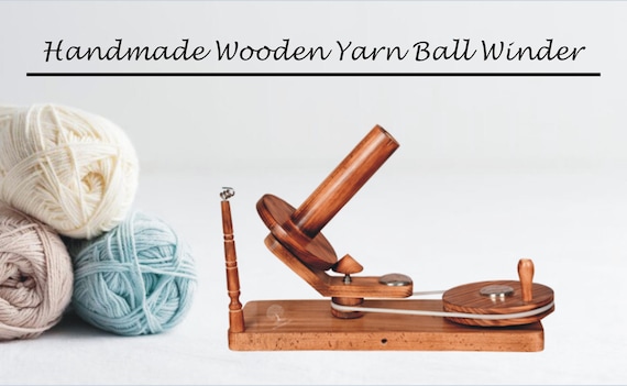 Yarn Winder and Swift Combo Hand-operated Ball Winder Knitter's Gifts  Center Handcrafted Skein Winder for Knitting Christmas Day Gift 