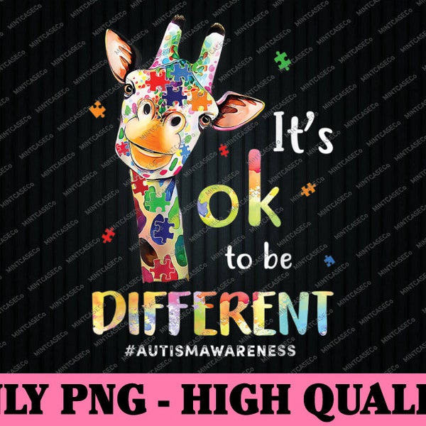 Autism Awareness Acceptance Its Ok To Be Different Png,  Autism Awareness Png, Autism Puzzle Giraffe Png, Autism Png, Digital Download