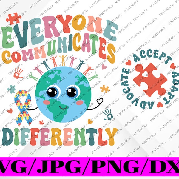 Everyone Communicates Differently Svg, Autism Teacher Month Svg, Autism Awareness Png, Digital Download