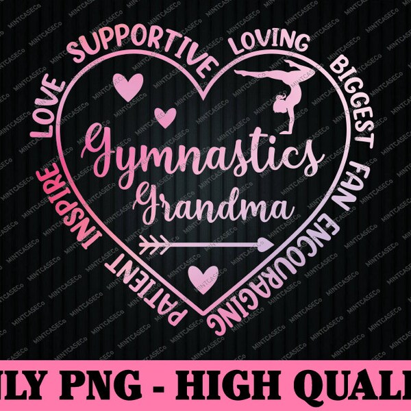 Gymnastics Grandma Appreciation Png, Gymnast Grandmother Png, Mother's Day Png, Digital Download
