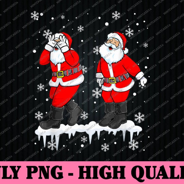 PNG ONLY Funny Sa-nta Cla-us Gridd-y Dance Christmas Png, Xmas Sa-nta Cla-us With Snowlake Png, Christmas Png, Digital Download