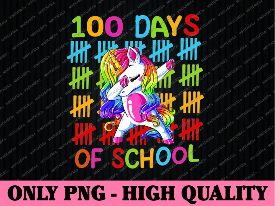 Dabbing Unicorn 100 Days of School Png, 100 Days Smarter Teacher Png ...