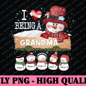 Personnalisé J'aime être grand-mère Png, grand-mère et petits-enfants Png, grand-mère bonhomme de neige Png, Noël Png, téléchargement numérique