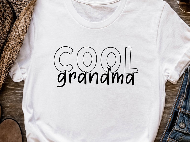Cool Grandma, Grandma Svg, Nana Svg, Grandparents Svg, Grandma Shirt ...