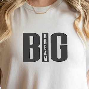 Dream Big SVG, Inspirerende Svg, Motiverende Svg, Dream Svg, Follow Your Dreams, Quote Svg, Png-bestanden voor cricut
