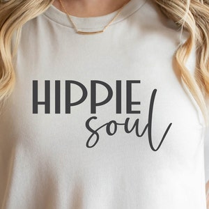 Hippie Soul SVG PNG, Hippie Svg, Positive Svg, Good Vibes Svg, Groovy Svg, Yoga Svg, Free Spirit Svg, Svg for Print Cut Files