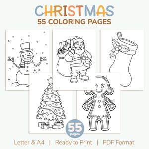 55 Printable Christmas Coloring Pages for Kids, Xmas Colouring Sheets, Santa Claus, Snowman, Elf, Gingerbread Pictures, Party Activity