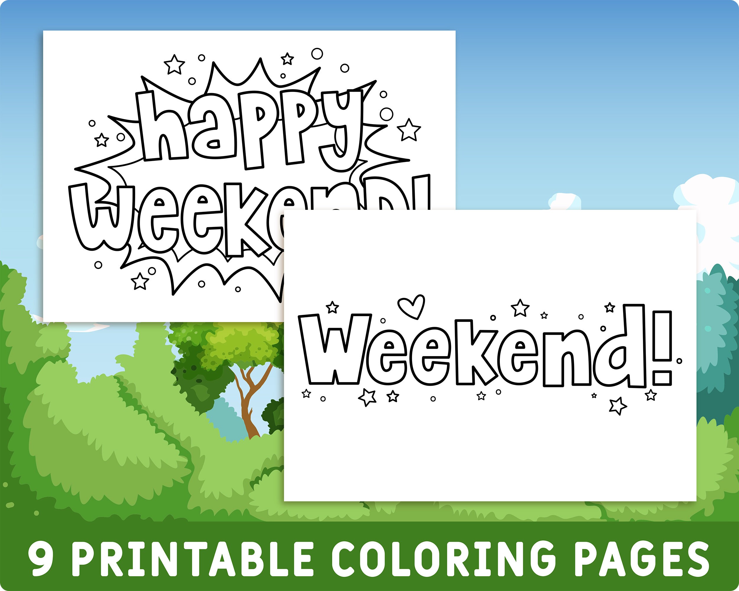 9 Printable Names Of Days Of The Week Happy Weekend Coloring Pages 