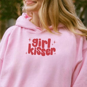 Girl Kisser Sapphic Lesbian Hoodie, WLW Queer Hooded Sweatshirt, Femininomenon Outfit, Lesbian Pride Hoodie, Aesthetic Girlfriend Gift