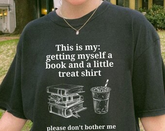 Buying A Book And Getting A Little Treat Shirt, Bookish Shirt, Retro Book Shirt, Book Lover Gift, Funny Book Shirt, Literature Shirt