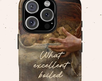 Pride and Prejudice Phone Case -  What Excellent Boiled Potatoes, Jane Austen Classic Literature Bookish Samsung  iPhone Case, Dark Academia