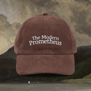 Frankenstein Embroidered Vintage Corduroy Cap, Mary Shelley Bookish Hat, Literary Gift, Classic Literature Cap, The Modern Prometheus Hat