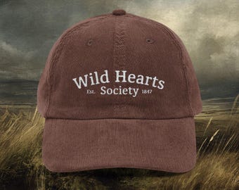 Wuthering Heights Embroidered Hat - Wild Hearts Society 1847 Embroidered Cotton Corduroy Hat, Bookish Cap, Dark Academia Gift, Emily Brontë