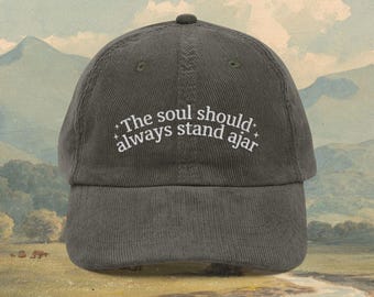 Emily Dickinson Embroidered Hat, The Soul Should Always Stand Ajar Reading Hat, Bookish Merch Literature Book Club Gift For Writer, Bookworm