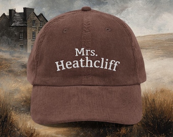 Mrs. Heathcliff Wuthering Heights Hat - Cotton Corduroy Literary Hat, Gothic Romance Dark Academia Gifts For Book Lovers, Movie Lover Gift