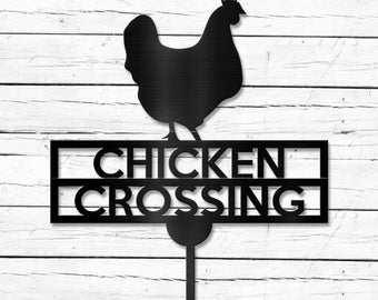 Custom Chicken Crossing Sign: Metal Farmhouse Decor