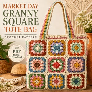 May include: A crochet tote bag made of colourful granny squares in shades of red, blue, yellow, pink, and green, joined by cream yarn. The text reads MARKET DAY GRANNY SQUARE TOTE BAG CROCHET PATTERN and PDF Digital Download.