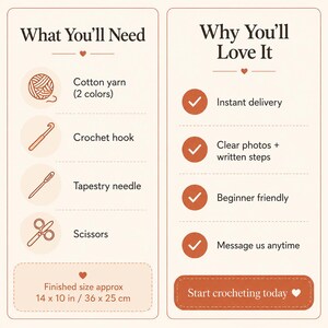 May include: An informational graphic with two columns. The left column lists materials: cotton yarn, crochet hook, tapestry needle, and scissors, with a finished size of 14 x 10 inches. The right column lists features including instant delivery, clear photos, written steps, and support.
