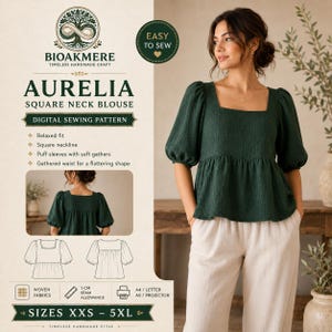 Puede incluir: Un patrón de costura digital para la blusa Aurelia con cuello cuadrado de Bioakmere. El diseño muestra una blusa verde oscuro con mangas abullonadas, cuello cuadrado y cintura fruncida. Incluye bocetos técnicos, tallas de XXS a 5XL e instrucciones para telas tejidas con un margen de costura de 1 cm.