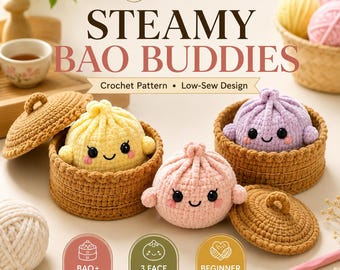 Kawaii Bao Crochet Pattern with Steamer, Beginner Amigurumi Plush PDF