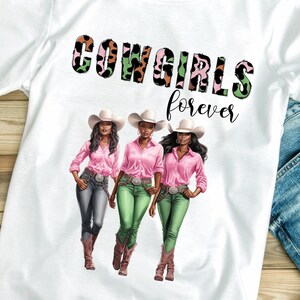 Cowgirls Forever Sublimation Design, Black Country Girl, Coastal Cowgirls, Western Sublimation, Cowgirls Sisters PNG, Cowboy Design Download