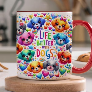 Taza La vida es mejor con perros, envoltorio para taza de perro, envoltorio para taza para amantes de los perros, plantilla para taza de perros de 11 oz y 15 oz, archivos PNG de taza de cachorros lindos Descarga digital