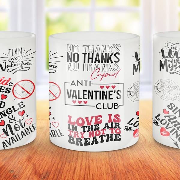 Anti Valentines Tasse Wrap, lustige Tasse Sublimation Design, PNG sofortiger Download, Valentines Design, lustige Büro Becher PNG, PNG digitaler Download