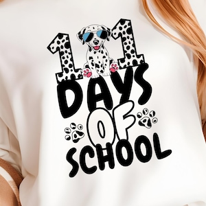 101 Days of School Dalmatian SVG PNG, 100 Days of School Svg, I Survived 100 Days Clipart, Kindergarten Svg, Cut file for Cricut, Silhouette