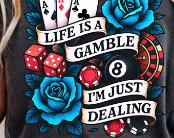 Life Is A Gamble PNG, Retro Western Cowboy Turquoise Sublimation, Vintage Poker Clipart Digital Download