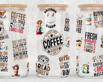 Funny Coffee Quotes Glass Can Wrap 16oz Libbey, Coffee Lover PNG Sublimation Design, Humor Cup Wrap, Digital Download