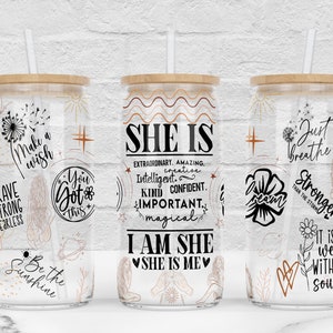 Daily SHE IS Affirmation 16oz Libbey Glass Can Tumbler Sublimation Design, Daily Affirmation Wrap, Self Love Wrap, PNG File Digital Download