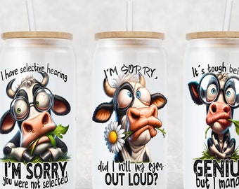Sarcastic Cow Glass Can Wrap, 16oz Libbey Glass Can Sublimation Design, Funny Wrap Glass Can, Funny Tumbler Wrap, PNG File Digital Download
