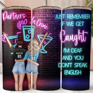 Partners in Crime Sublimation Png, Funny Besties 20oz Skinny Tumbler Wrap, Sister Tumbler Png, Best Friend Design, PNG Digital Download