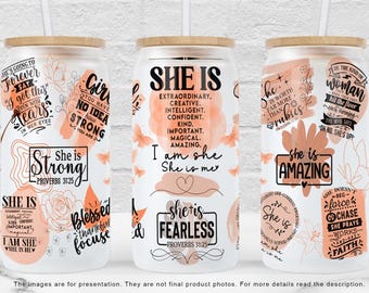 Affermazione "She Is" Libbey Glass Wrap da 16 once PNG, Design a sublimazione per l'amore quotidiano per se stessi, Wrap UV per tazza DTF, File di download digitale PNG ispiratore