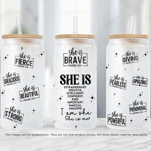 SHE IS Affirmation Libbey Glass Can PNG - Positive Daily Inspirational 16oz Sublimation Design Digital File
