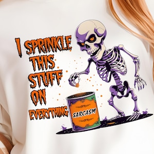 Sarcastic Skeleton PNG: Goth Humor Shirt Design (Digital Download)