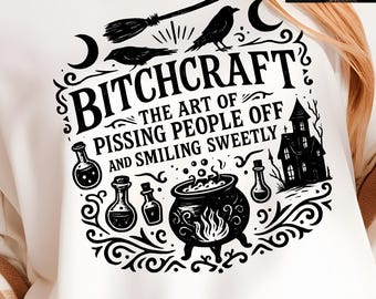 Bitch Craft Funny Halloween PNG, Snarky Witch Sublimation, Sarcastic Retro Witchcraft PNG, Adult Humor, Trendy Sassy Halloween Shirt Design