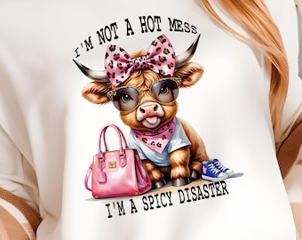 Funny Highland Cow PNG, Spicy Disaster Sublimation Design, Western Humor PNG, Hot Mess Quote, PNG Digital Download for Shirts, Mugs and more