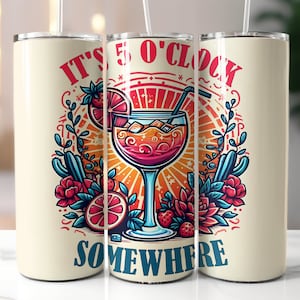 It&#39;s 5 O&#39;Clock Somewhere 20oz Skinny Tumbler Sublimation Designs, Drink Tumbler Wrap, Tropical Drink, Margaritaville, PNG Digital Download