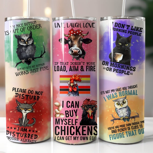 Funny Sarcastic Animals Tumbler Wrap, 20oz Skinny Tumbler Design,Funny Animal Art Wrap, Animal Lover gift, Animal Joke, PNG Digital Download