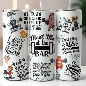 Funny Gym Tumbler Wrap: Meet Me at the BAR Design (PNG Digital Download)